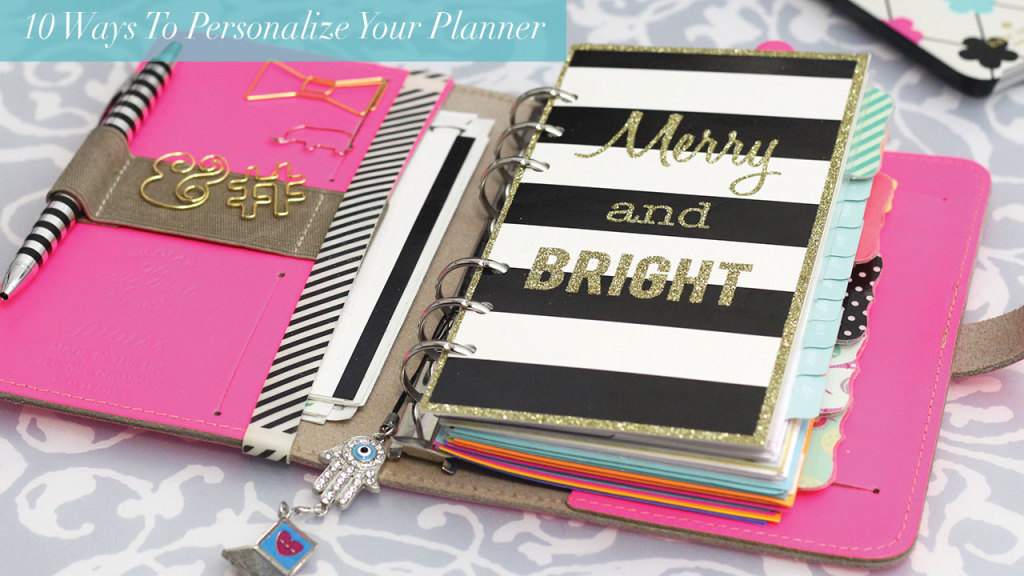 10 Ways to Personalize Your Planner - Strange & Charmed